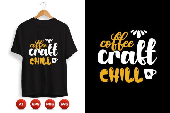 Coffee T-shirt Design 64: Graphics & Print Templates for Lifestyle Brands