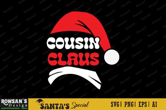 Cousin Claus Christmas T-Shirt Graphics & Print Templates