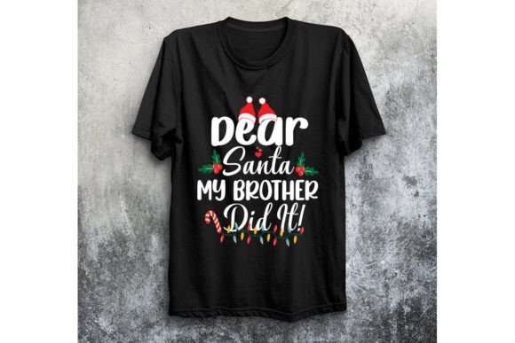 Dear Santa Christmas T-Shirt Design: Graphics & Print Templates