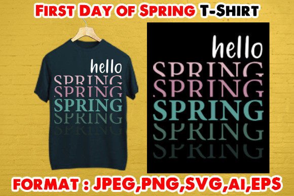 First Day of Spring T-Shirt Graphics & Print Templates