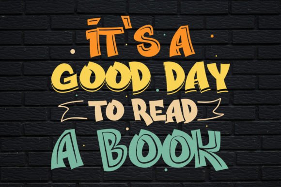 It’s a Good Day to Read a Book Graphics