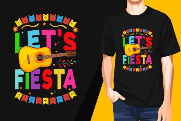 Let's Fiesta T-shirt Design
