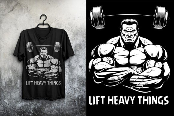 Lift Heavy Things – Gym Graphics & Print Templates