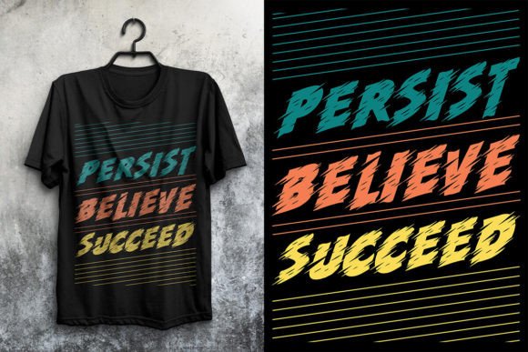 Motivational T-shirt Graphics & Print Templates