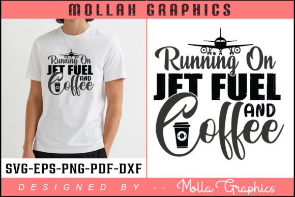 RUNNING on JET FUEL and COFFEE T SHIRT Graphics