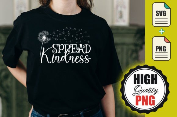 Spread Kindness T-shirt SVG Design: Graphics & Print Templates